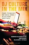 DJ Culture in the...