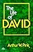 Life of David (Two Volumes ...