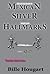 The Little Book of Mexican Silver Trade and Hallmarks