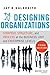 Designing Organizations: St...