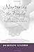 Nurturing the Family: The Guide for Postpartum Doulas