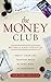 The Money Club Revised & Up...