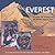Everest Triumph and Tragedy on the World's Highest Peak by Matt Dickinson