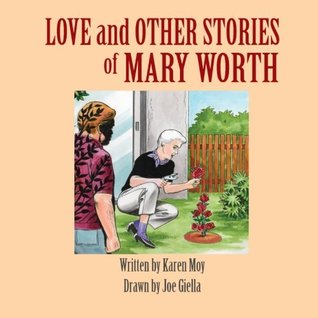 Love and Other Stories of Mary Worth