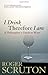I Drink Therefore I Am: A Philosopher's Guide to Wine