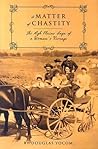 Matter of Chastity: The High Plains Saga of a Woman's Revenge