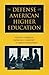 In Defense of American Higher Education