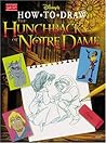 Disney's How to Draw the Hunchback of Notre Dame (How to Draw Series)
