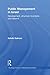 Public Management in Israel: Development, Structure, Functions and Reforms (Routledge Studies in Middle Eastern Politics)