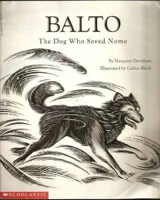 Balto: The dog who saved Nome (Paperback)