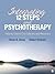 Integrating 12-Steps and Psychotherapy: Helping Clients Find Sobriety and Recovery