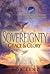 Sovereignty, Grace & Glory by Bob Lenz
