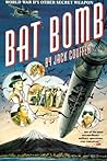 Bat Bomb: World W...