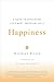 Happiness by Matthieu Ricard