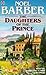 Daughters of the Prince by Noel Barber