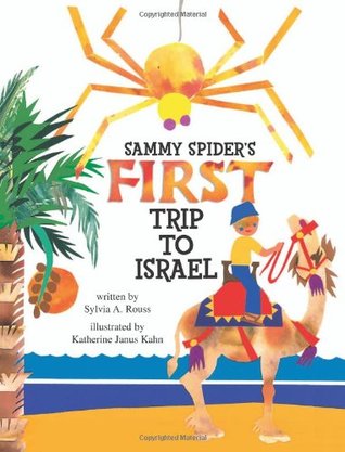 Sammy Spider's First Trip to Israel: A Book About the Five Senses (Paperback)