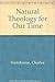 Natural Theology for Our Time