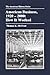 American Business, 1920-2000: How It Worked (The American History Series)