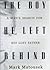 The Boy He Left Behind: A Man's Search for His Lost Father
