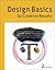 Design Basics for Creative Results by Bryan L. Peterson