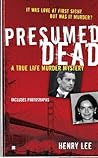 Presumed Dead: A ...