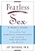 Fearless Sex by Joy Davidson