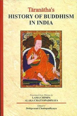 Taranatha's History of Buddhism in India (Paperback)