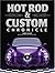 Hot Rod & Custom Chronicle
