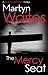 The Mercy Seat by Martyn Waites