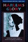 Harlem's Glory: Black Women Writing, 1900-1950