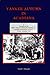 Yankee Autumn in Acadiana : A Narrative of the Great Texas Overland Expedition Through Southwestern Louisiana