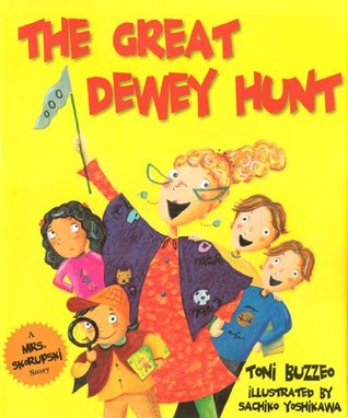 The Great Dewey Hunt (Mrs. Skorupski Story)