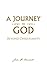 A Journey to God: Beyond Christianity