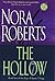 The Hollow by Nora Roberts