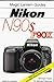 Magic Lantern Guides®: Nikon N90s * F90x