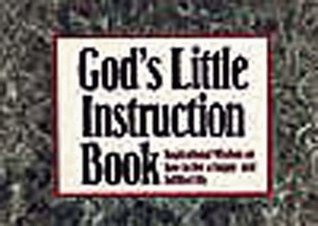 God's Little Instruction Book: Inspirational Wisdom on How to Live a Happy and Fulfilled Life (Paperback)