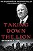 Taking Down the Lion: The Triumphant Rise and Tragic Fall of Tyco's Dennis Kozlowski