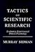 Tactics of Scientific Research: Evaluating Experimental Data in Psychology
