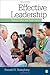 Effective Leadership: Theory, Cases, and Applications