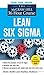 The McGraw-Hill 36-Hour Course: Lean Six Sigma (McGraw-Hill 36-Hour Courses)
