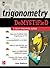 Trigonometry Demystified: A Self-teaching Guide