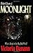 Moonlight: The Big Bad Wolf (Knights of Black Swan, #4)