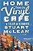 Home From The Vinyl Cafe by Stuart McLean