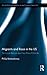 Migrants and Race in the US: Territorial Racism and the Alien/Outside (Routledge Research in Race and Ethnicity Book 7)