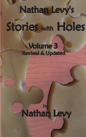 Stories With Holes III (Stories with Holes- Volume III)