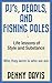 PJ's, Pearls and Fishing Poles by Penny Davis