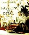A Passion for Detail A Passion for Detail