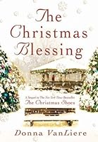 The Christmas Blessing (Christmas Hope Series #2)