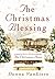 The Christmas Blessing (Christmas Hope Series #2)
