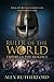 Ruler of the World by Alex Rutherford Ruler of the World by Alex Rutherford